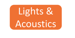Lights & Acoustics
